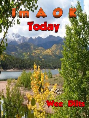 cover image of I'm a O K  Today